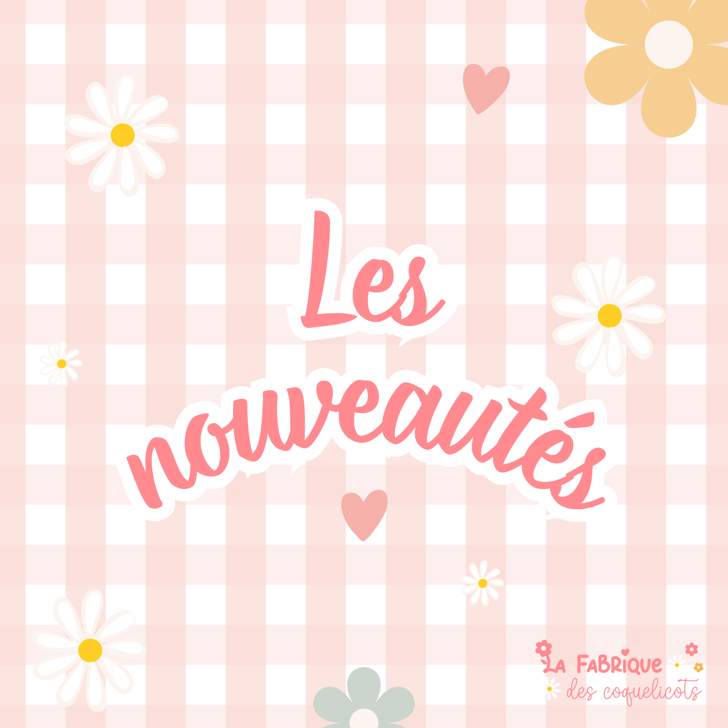 Nouveautés ♥